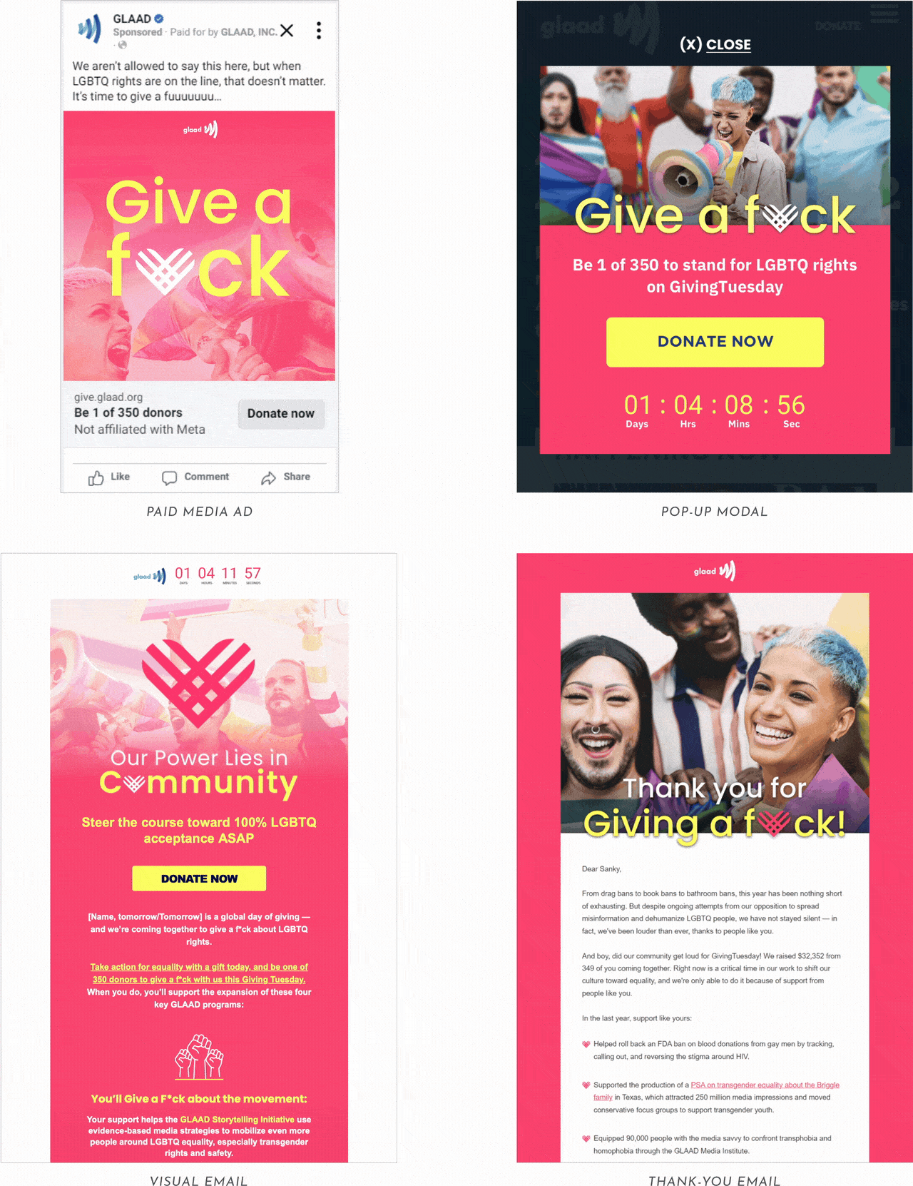 Examples from a fundraising campaign for GLAAD that incorporates a Giving Tuesday heart in place of "u" for a four-letter swear word. The campaign's slogan is "Give a F-U-C-K."